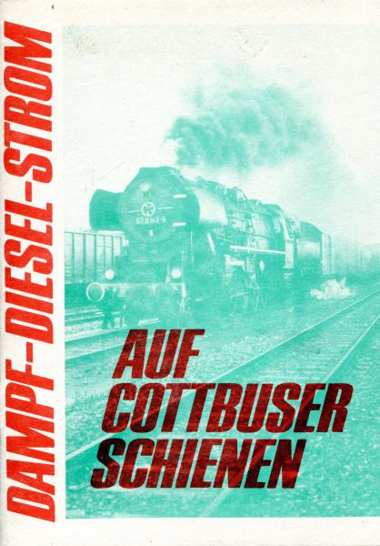 Auf Cottbuser Schienen