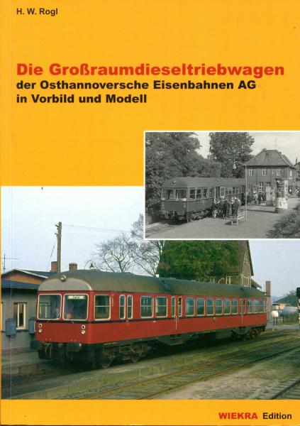 Die Großraumdieseltriebwagen der Osthannoversche Eisenbahnen AG
