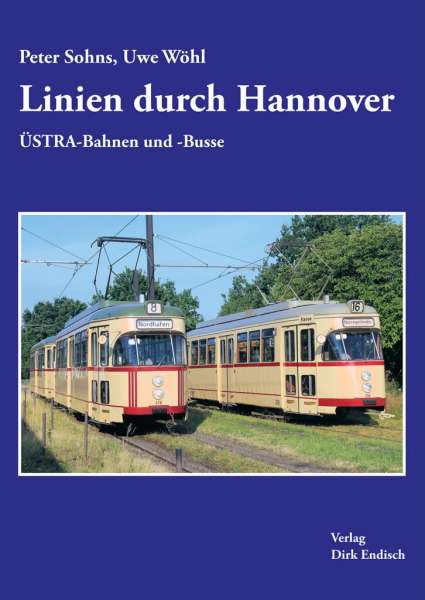 Linien durch Hannover – ÜSTRA-Bahnen und -Busse