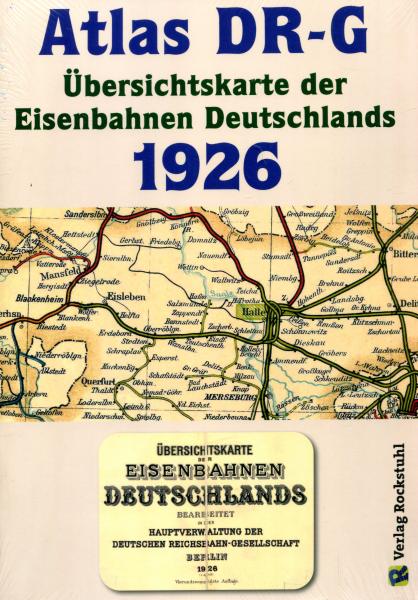 Übersichtskarte der Eisenbahnen Deutschlands 1926 - Atlas DR-G