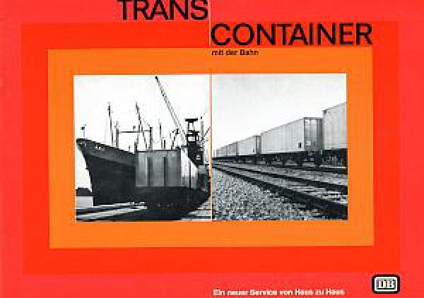 Trans Container mit der Bahn