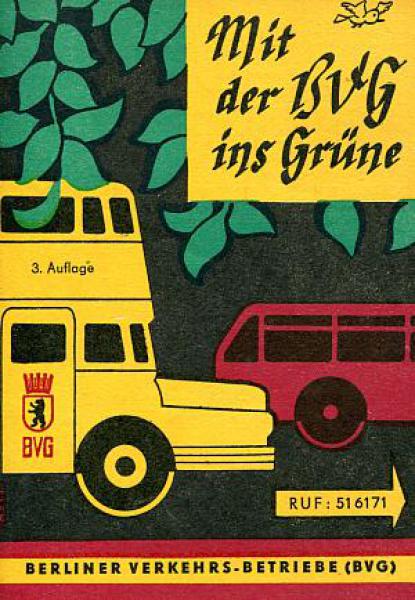 Mit der BVG ins Grüne - Ausflugsfahrten 1962 (BVG Ost)