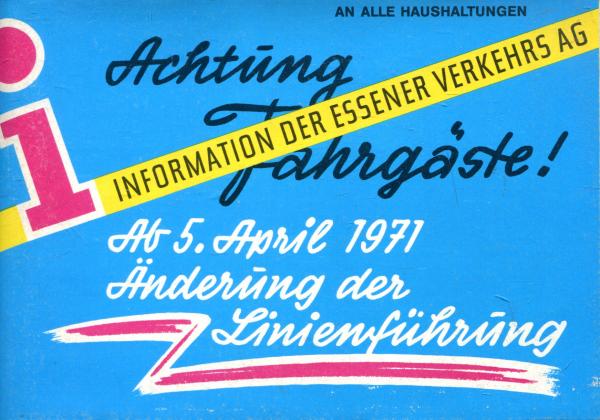 Essener Verkehrs AG Änderung der Linienführung ab 5. April 1971