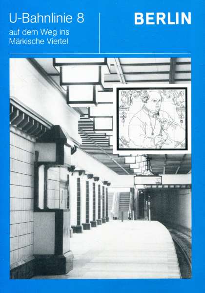 U-Bahnlinie 8 auf dem Weg ins Märkische Viertel