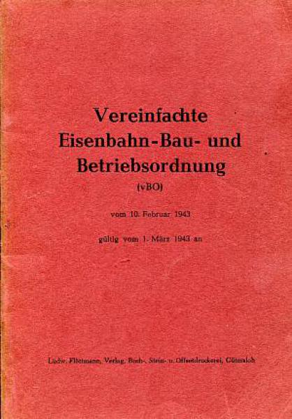 Vereinfachte Eisenbahn- Bau- und Betriebsordnung 1943