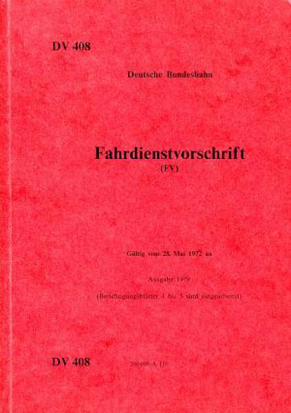 db fahrdienstvorschrift 408