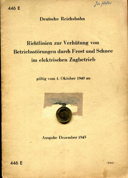 DV 446 E Verhütung von Betriebsstörungen durch Frost und Schnee 1943