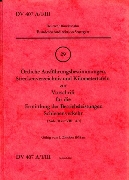 DV 407 A / 1 / III Ermittlung der Betriebsleistungen BD Stuttgart 1978