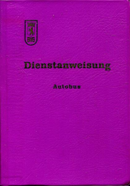 Dienstanweisung Autobus BVG Berlin (West) 1972