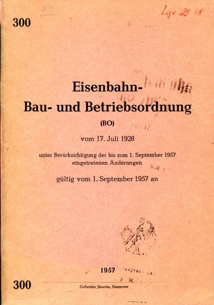 DV 300 Eisenbahn Bau- und Betriebsordnung 1928 / Ausgabe 1957 DB