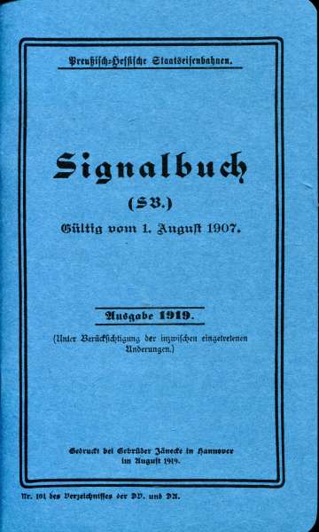 Signalbuch Preußisch-Hessische Staatseisenbahnen 1919 Reprint