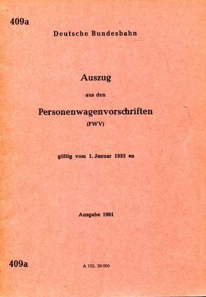 DV 409 a Auszug aus den Personenwagenvorschriften 1951