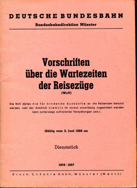 Vorschriften über die Wartezeiten der Reisezüge BD Münster 1956 / 1957
