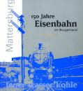 150 Jahre Eisenbahn im Burgenland