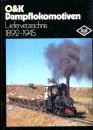 O u. K. Dampflokomotiven Lieferverzeichnis 1892 – 1945