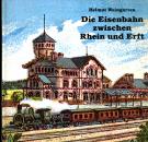 Die Eisenbahn zwischen Rhein und Erft