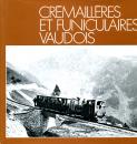 Cremailleres et Funiculaires Vaudois