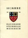 50 Jahre Kleinbahn Steinhelle – Medebach 1902 – 1952