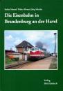 Die Eisenbahn in Brandenburg an der Havel