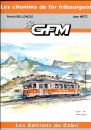Les Chemins de Fer Fribourgeois 50 Ans GFM