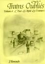 Trains Oublies Volume 4 L etat Le Nord Les Ceintures