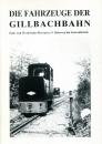 Die Fahrzeuge der Gillbachbahn