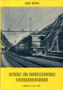 Beiträge zur schweizerischen Eisenbahngeschichte