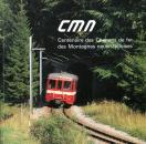 CMN Centenaire des Chemins de Fer des Montagnes Neuchateloises