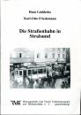 Die Straßenbahn in Stralsund