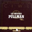 Histoire de La CIWL Les Voitures Pullmann