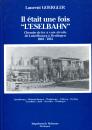 Il etait une fois L Eselbahn – Chemin de Fer a voie etroite de Lutzelbourg a Drulingen 1883 – 1953