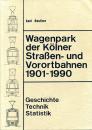 Wagenpark der Kölner Straßen- und Vorortbahnen 1901 – 1990