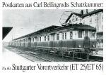 Bellingrodt Serie  60 Stuttgarter Vorortverkehr ET 25 / ET 65
