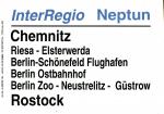 Zuglaufschild Inter Regio Neptun Chemnitz – Berlin Zoo - Rostock