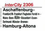 Zuglaufschild InterCity 2306 Aschaffenburg – Hamburg-Altona