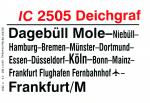 Zuglaufschild IC 2505 Deichgraf Dagebüll Mole – Frankfurt / M