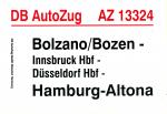 Zuglaufschild DB AutoZug AZ 13324 Bolzano – Hamburg-Altona