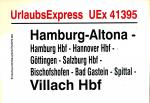 Zuglaufschild Urlaubsexpress Uex 41395 Hanburg-Altona – Villach Hbf