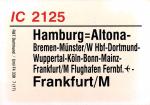 Zuglaufschild IC 2125 Hamburg Altona – Frankfurt / M