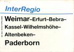 Zuglaufschild Inter Regio Weimar – Paderborn
