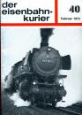 Eisenbahn Kurier Heft 40 Februar 1973