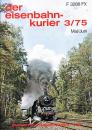 Eisenbahn Kurier Heft 03 / 1975 Mai / Juni