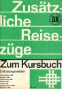 Zusätzliche Züge DR Entlastungsverkehr 1985 / 1986