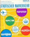 Städtischer Nahverkehr BVB Berlin 1972 / 1973