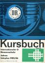 Kursbuch DR Internationaler und Binnenverkehr 1985 / 1986