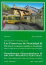 Les Tramways de Neuchatel II Neuenburger Straßenbahn II