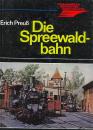 Die Spreewaldbahn (Transpress 1979)