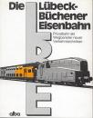 Die Lübeck-Büchener-Eisenbahn