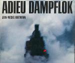 Adieu Dampflok
