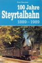 100 Jahre Steyrtalbahn 1889 - 1989